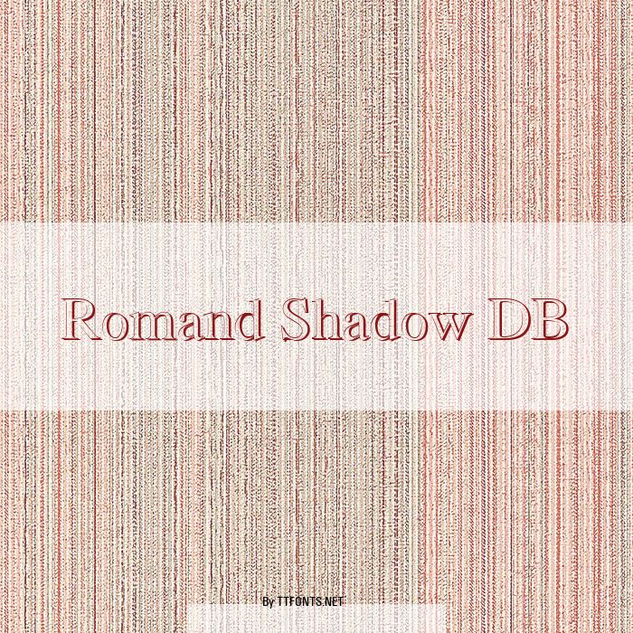 Romand Shadow DB example